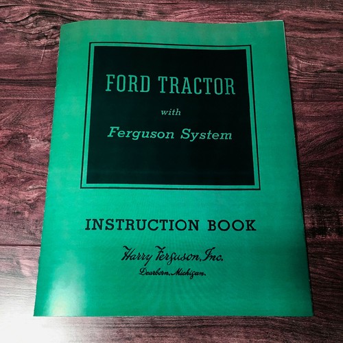 Ford tractor operators - 9n, 2n